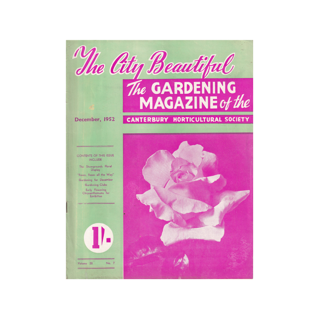 The City Beautiful. Magazine of the Canterbury Horticultural Society, 1946 & 1952. TWO COPIES.