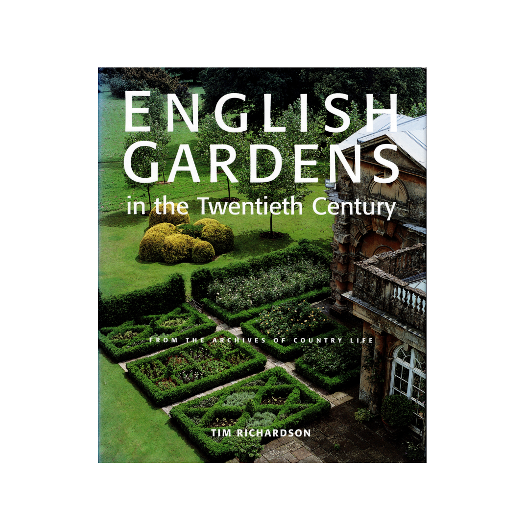 English Gardens in the Twentieth Century.