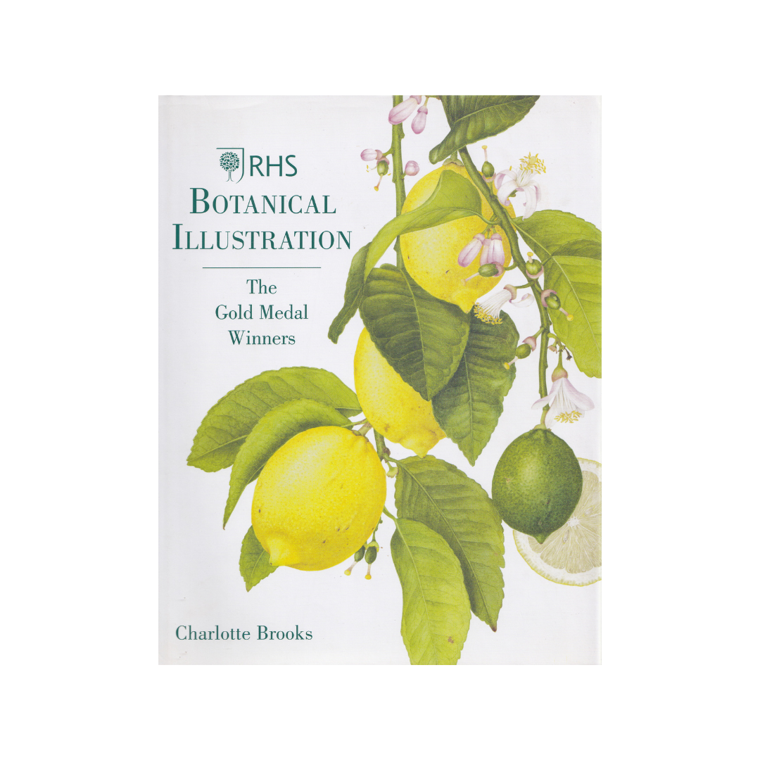 RHS Botanical Illustration. The Gold Medal Winners. NEW.