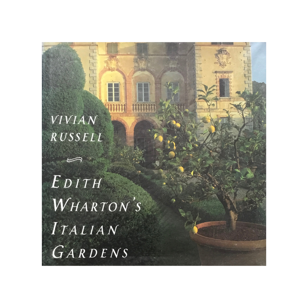 Edith Wharton’s Italian Gardens.