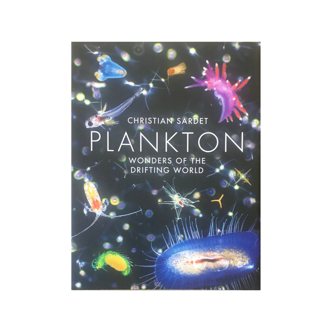 Plankton. Wonders of the Drifting World.
