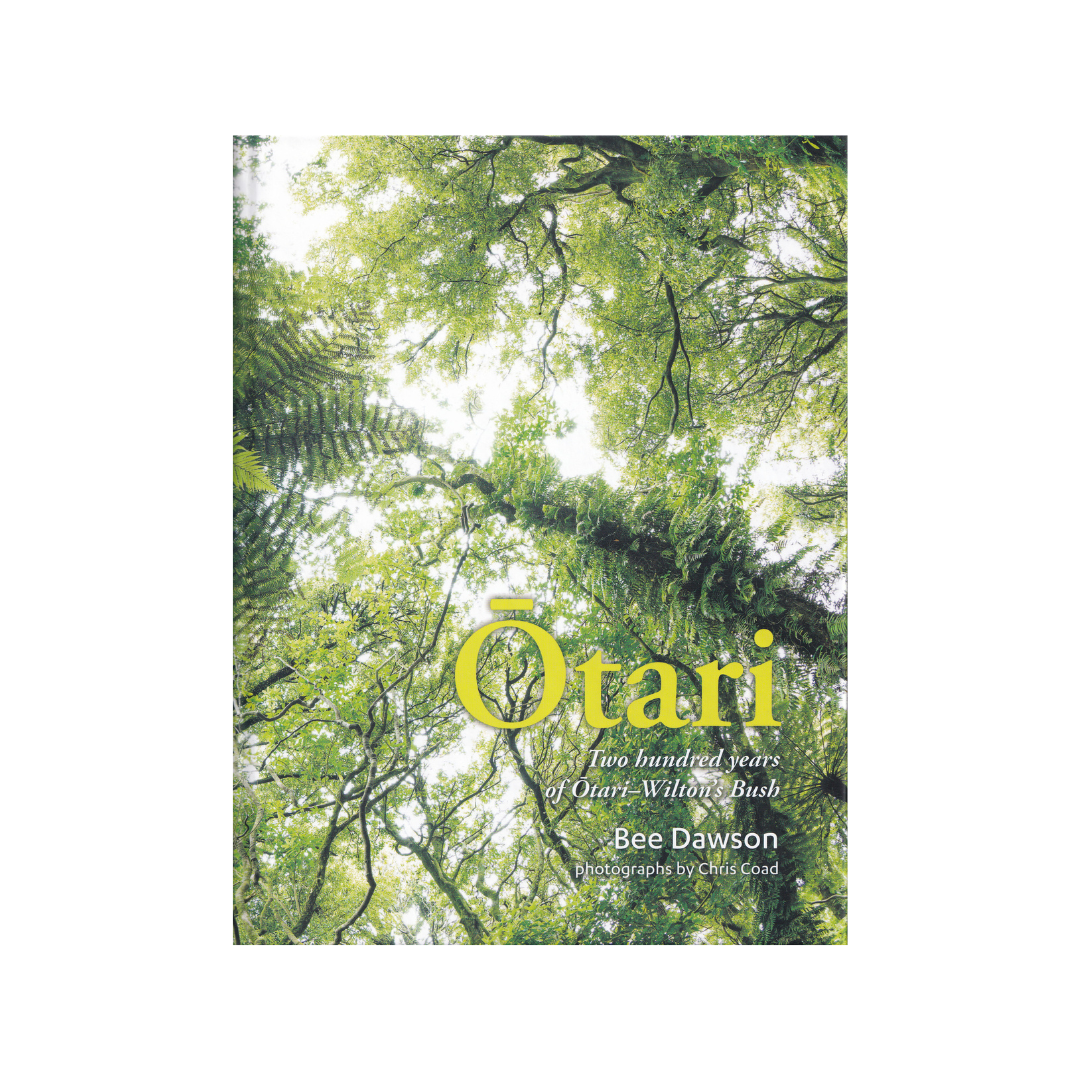 Otari. Two Hundred Years of Otari Wilton’s Bush. NEW.