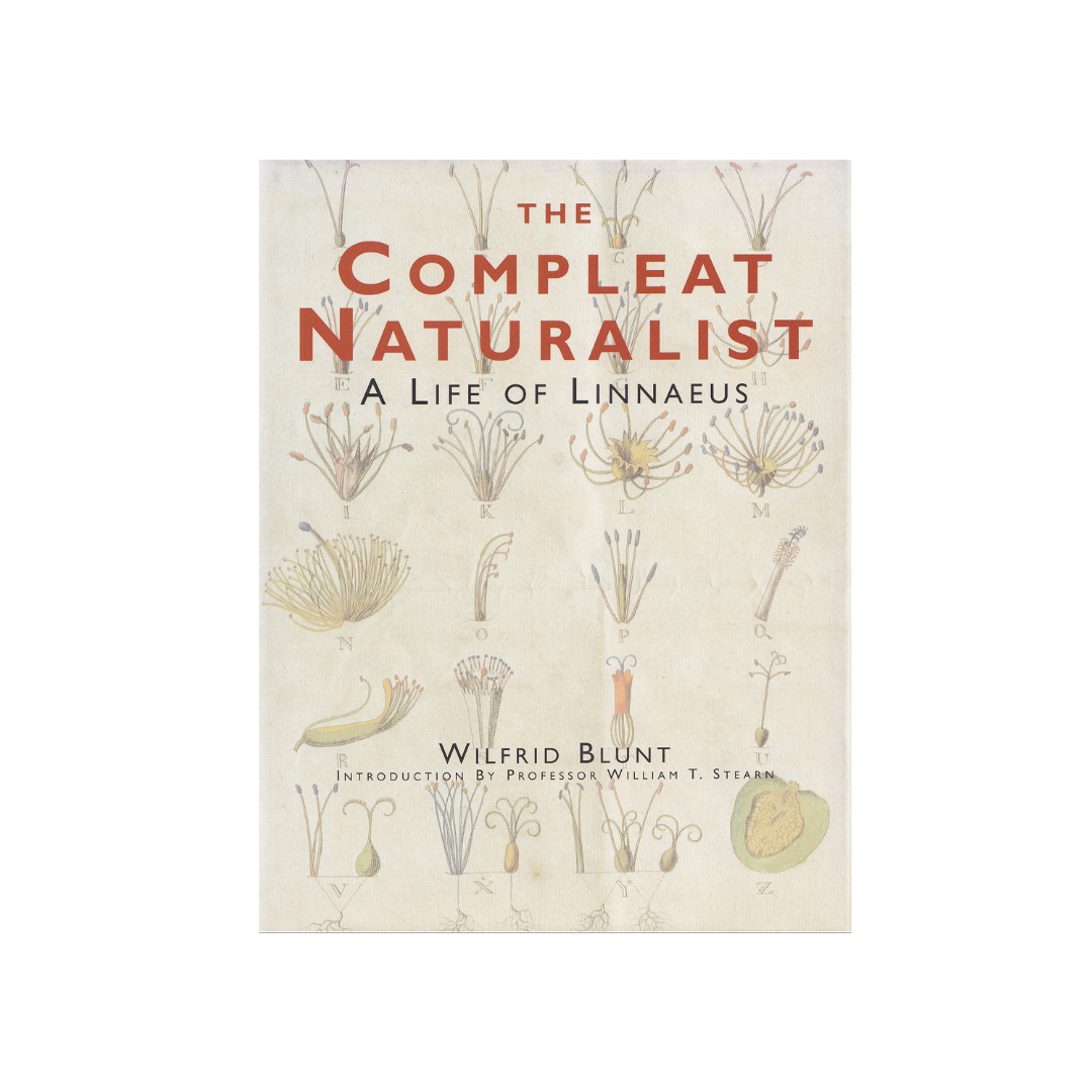 The Complete Naturalist. A Life of Linnaeus.