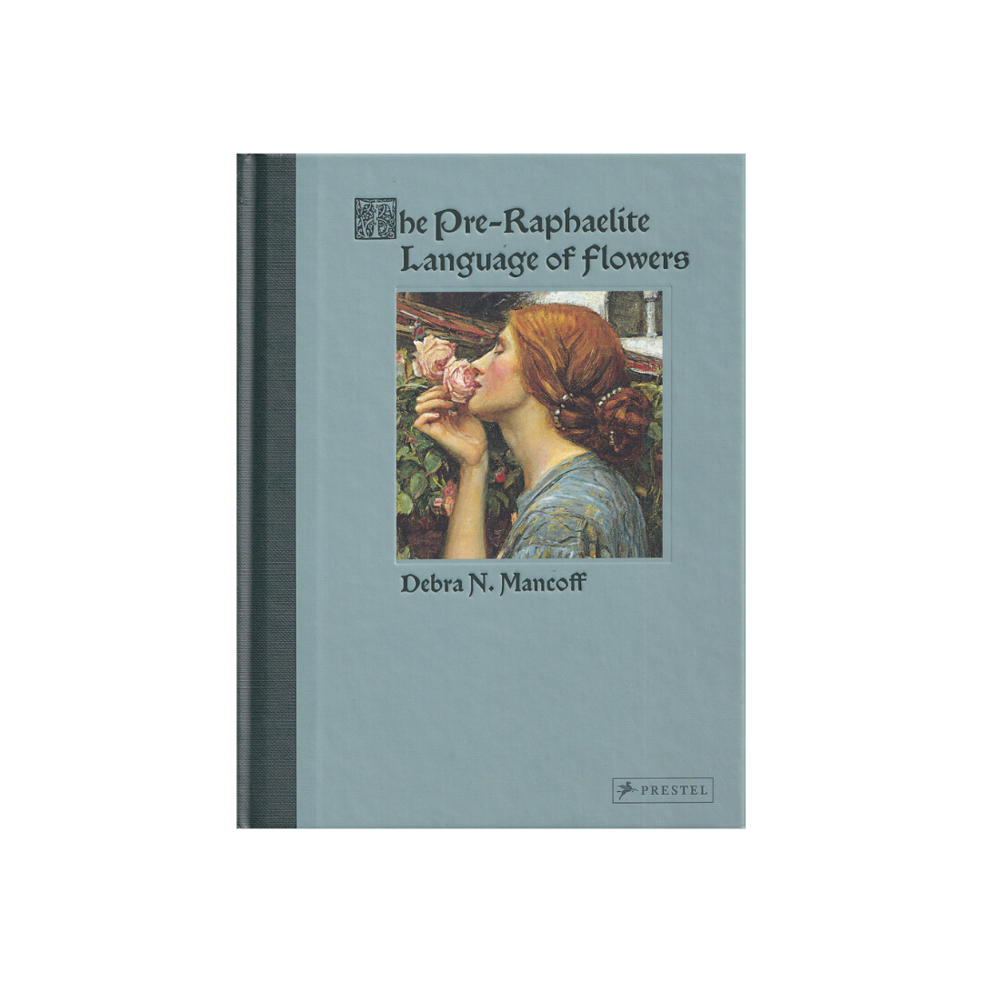The Pre-Raphaelite Language of Flowers. NEW.