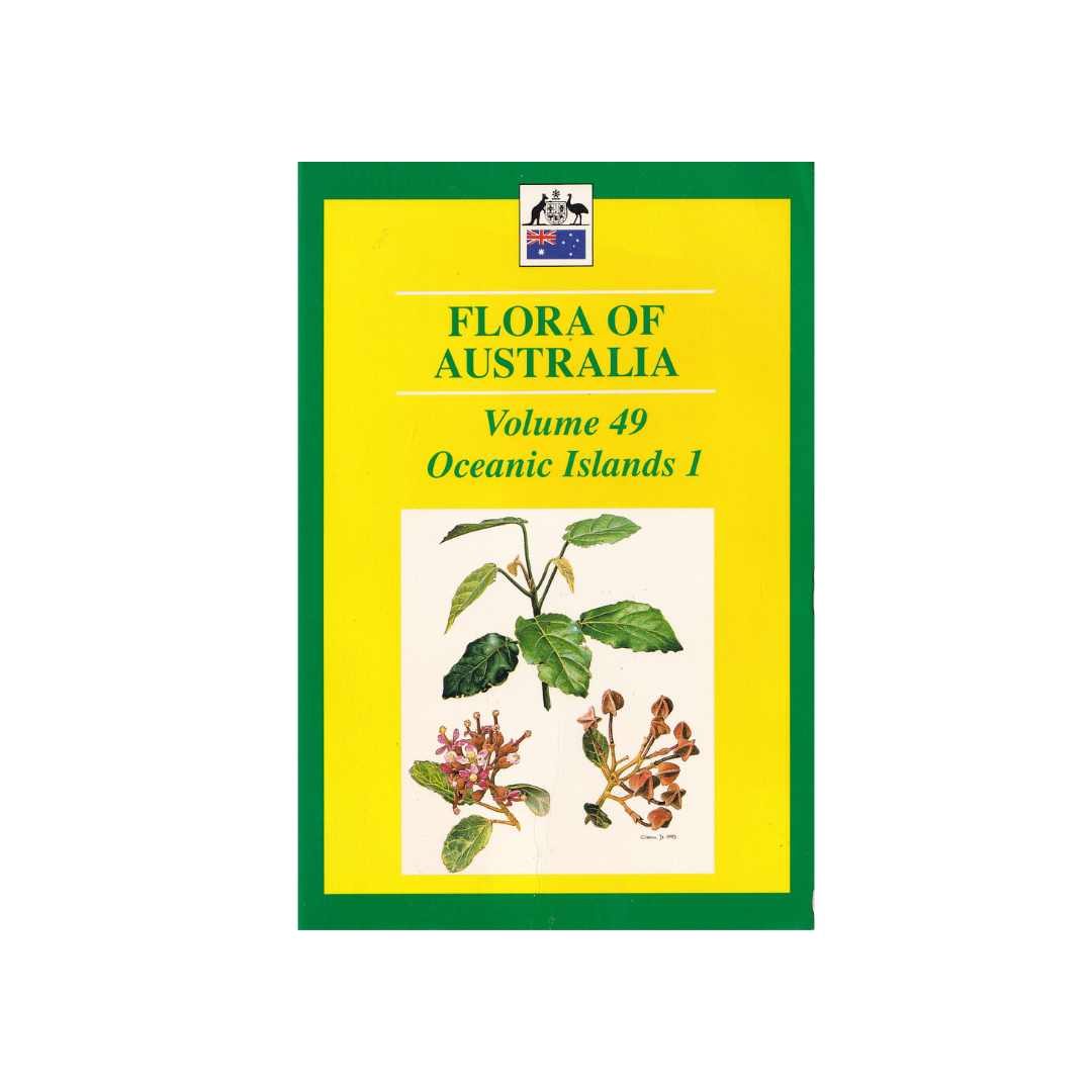 FLORA OF AUSTRALIA Volume 49 Oceanic Islands I.