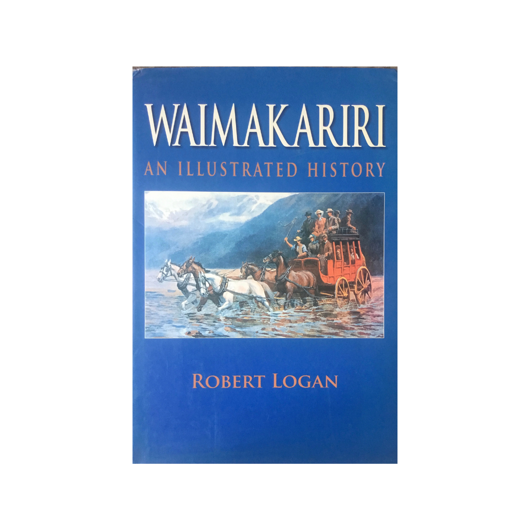 Waimakariri an Illustrated History.
