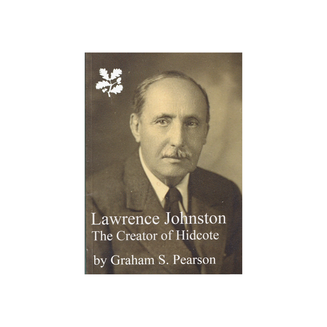 Lawrence Johnston. The Creator of Hidcote.