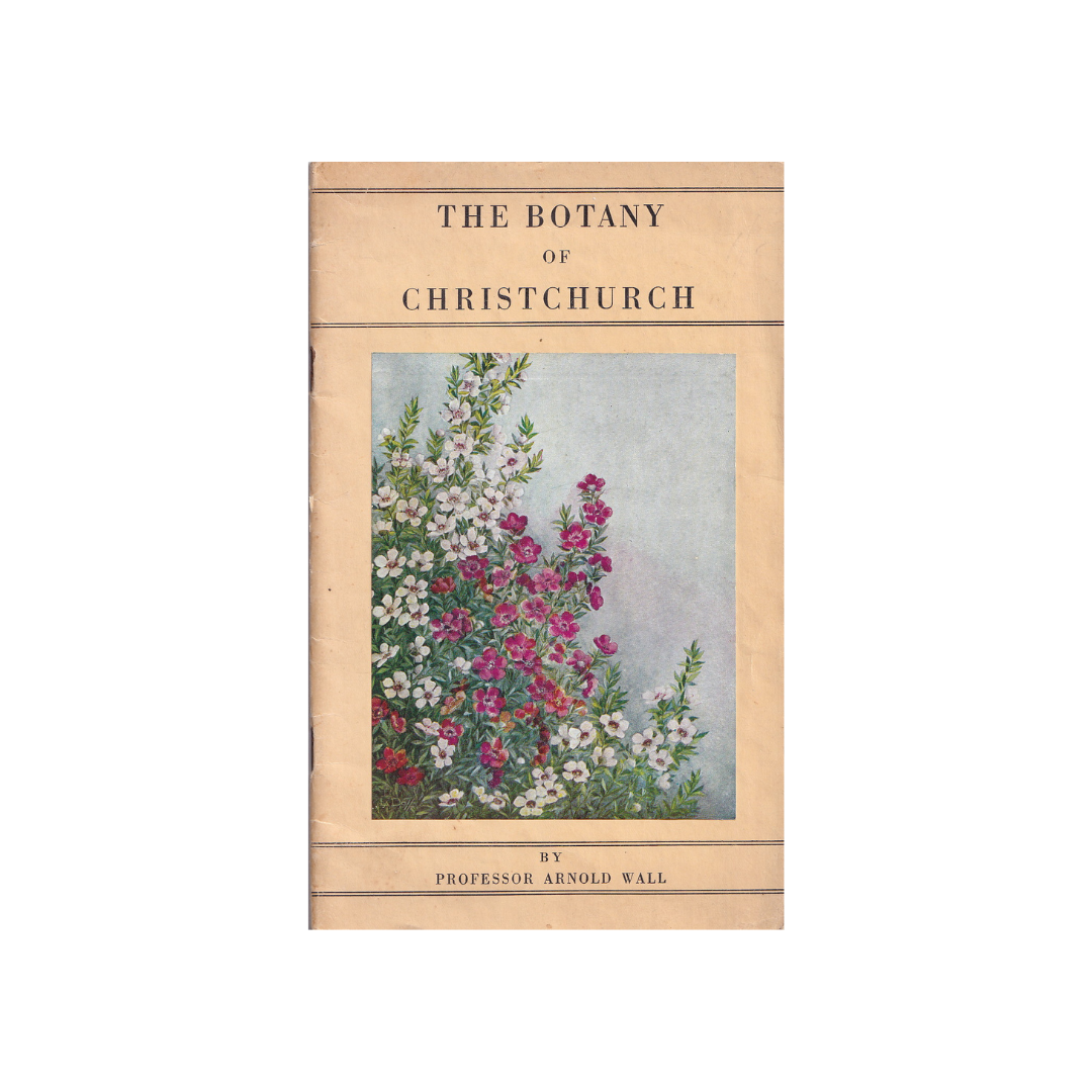 The Botany of Christchurch.
