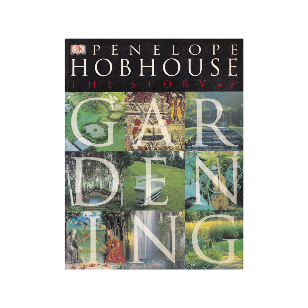 The Story of Gardening.