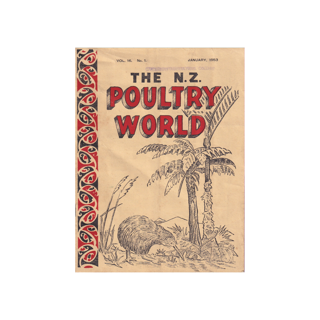 The N.Z. Poultry World, 1952 & 1953. TWO COPIES.