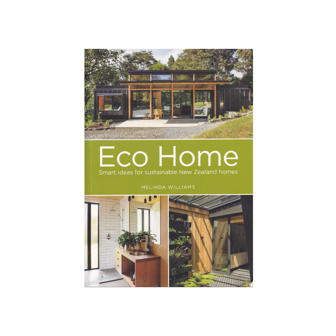 Eco Home. Smart Ideas for Sustainable NZ Homes.