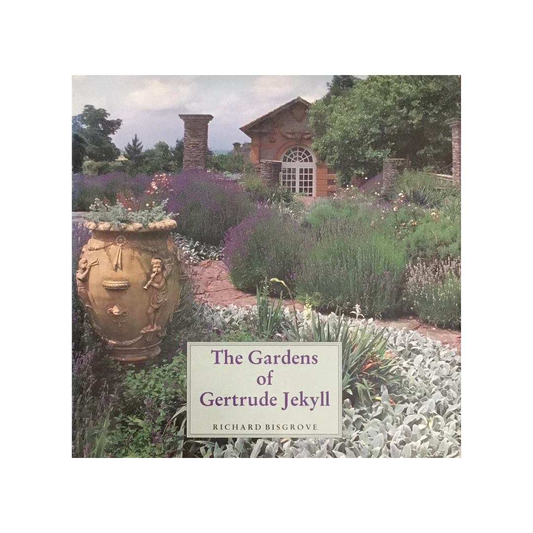The Gardens of Gertrude Jekyll.