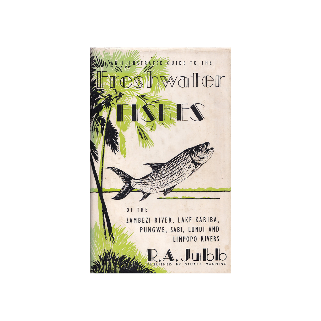 An Illustrated Guide to the Fishes of the Zambezi River.