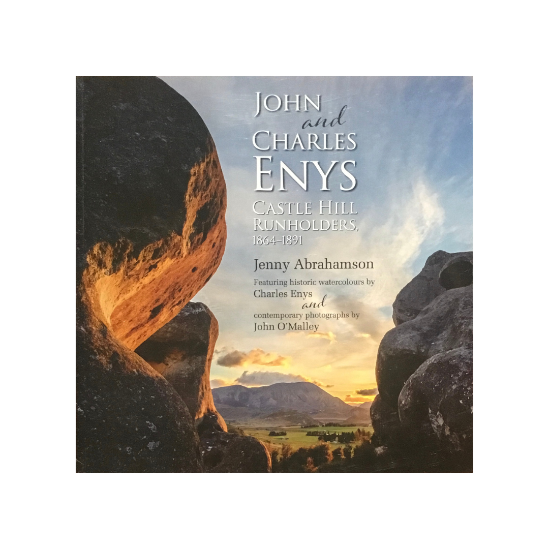 John and Charles Enys Castle Hill Runholders 1864-1891. NEW.