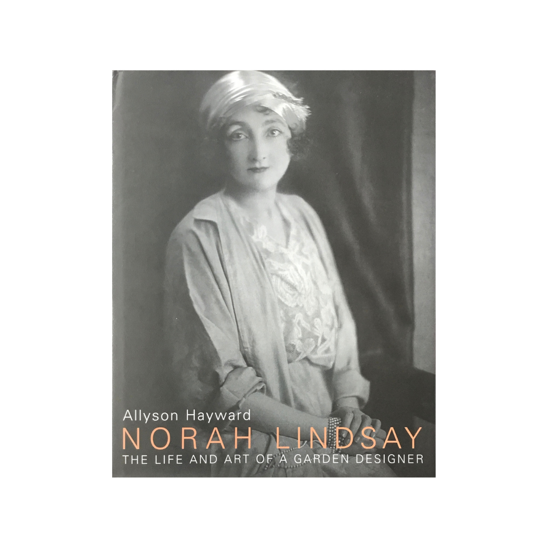Norah Lindsay. The Life of a Garden Designer.