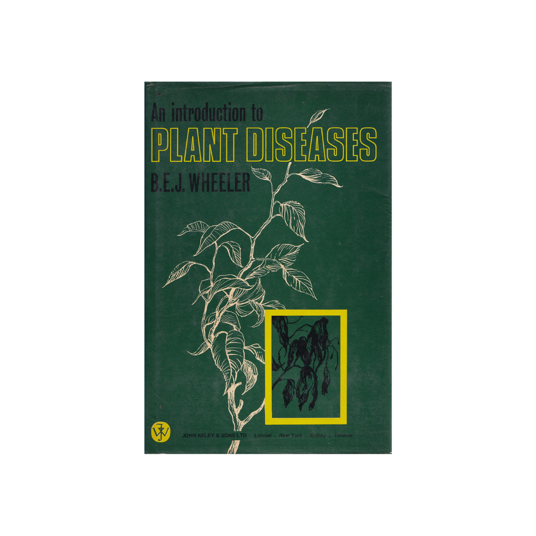 An Introduction to Plant Diseases.