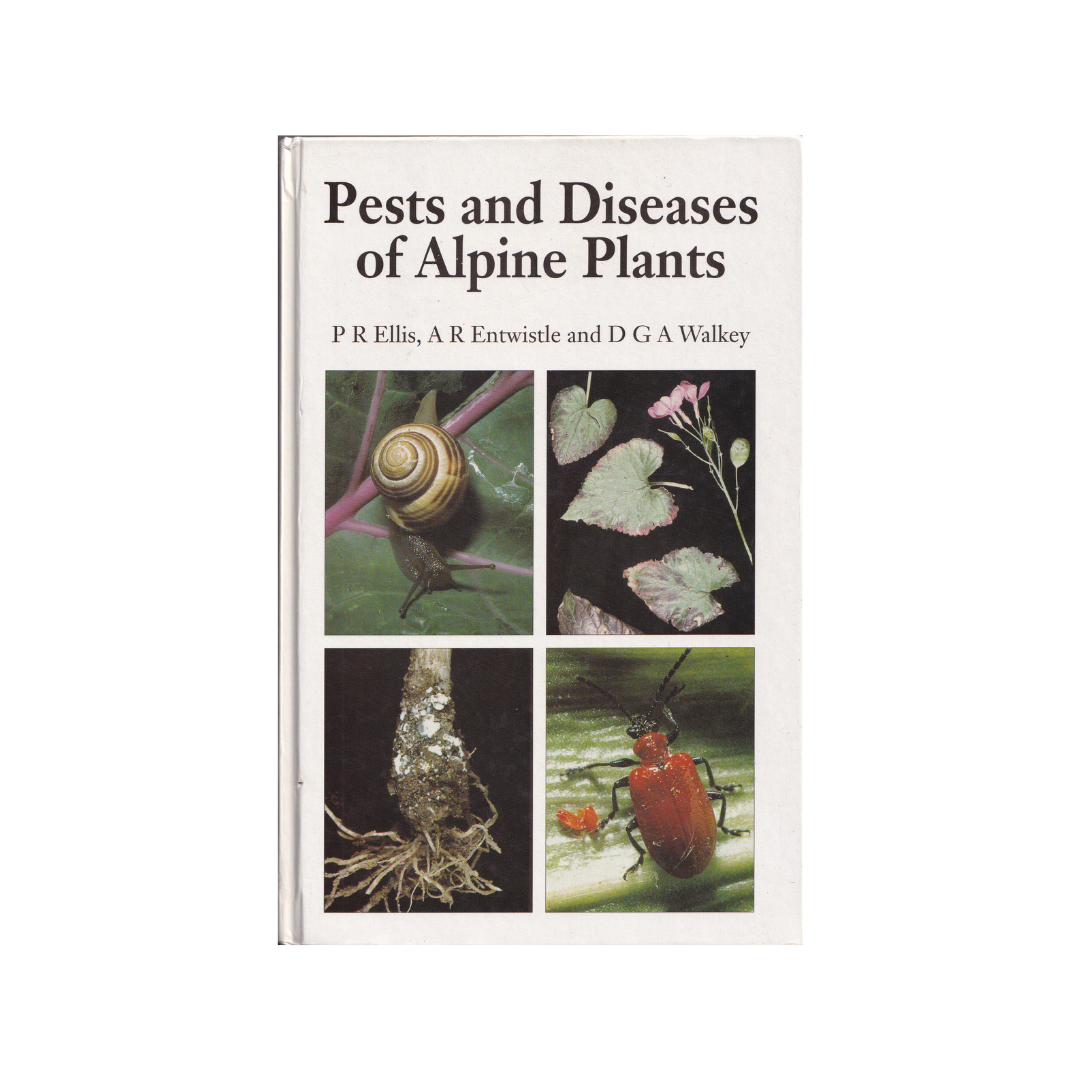 Pests and Diseases of Alpine Plants.