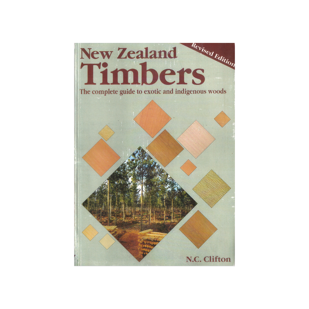 New Zealand Timbers Exotic and Indigenous.
