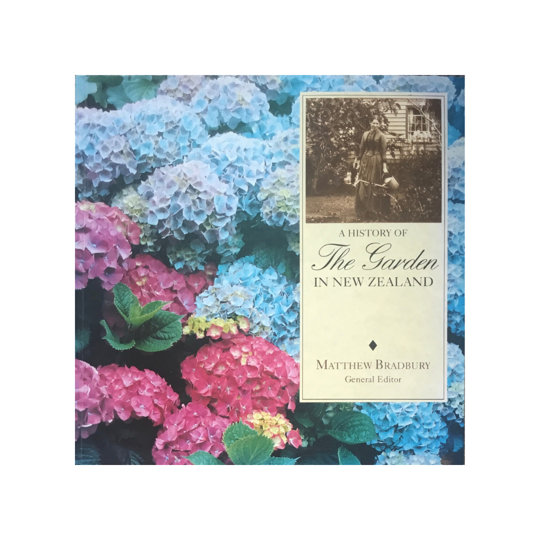 A History of the Garden in New Zealand.
