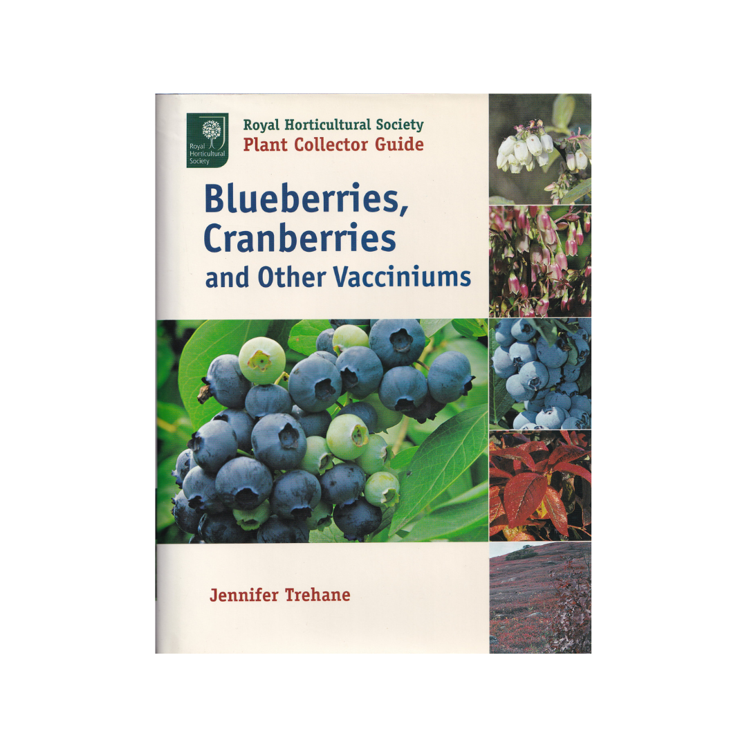 Blueberries, Cranberries and Other Vacciniums.
