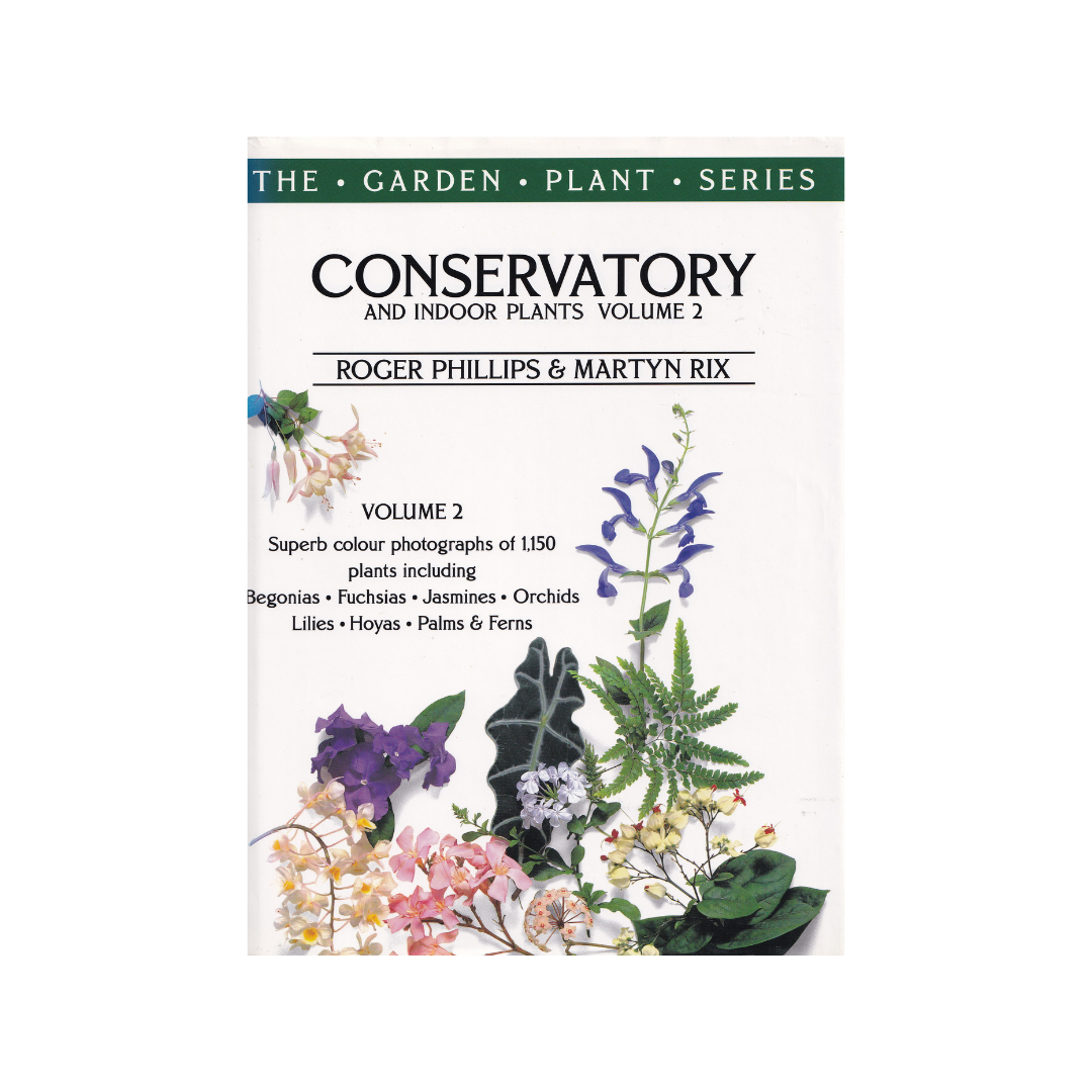 Conservatory and Indoor Plants. Volumes I & II.