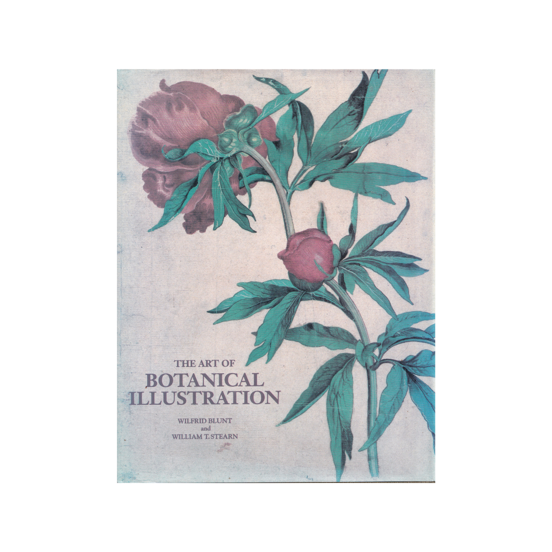 The Art of Botanical Illustration.