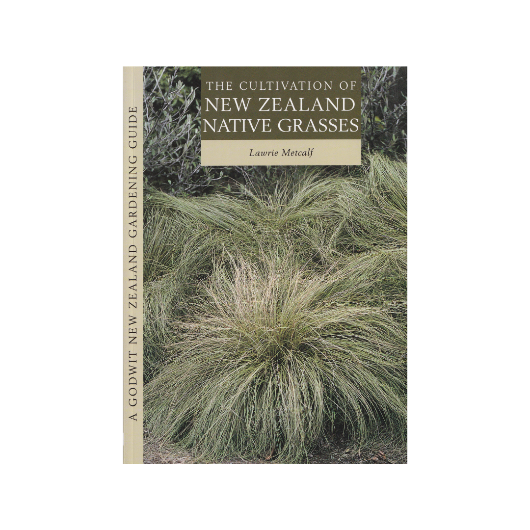 The Cultivation of New Zealand Native Grasses.