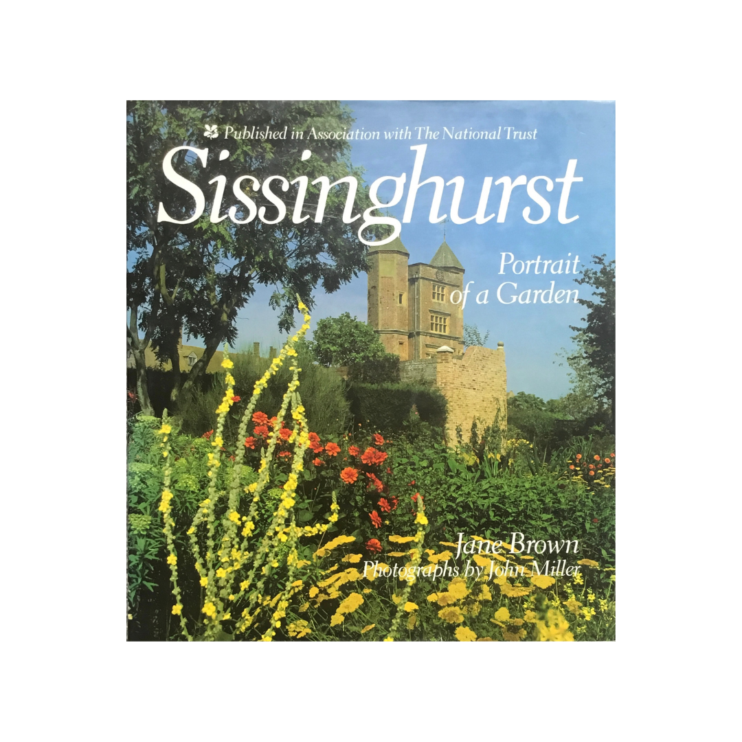 Sissinghurst. Portrait of a Garden.