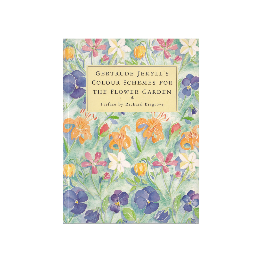 Gertrude Jekyll's Colour Scheme for the Flower Garden.