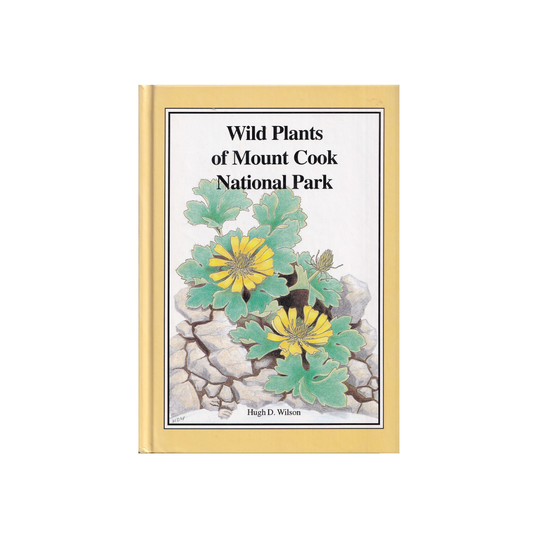 Wild Plants of Mount Cook National Park.