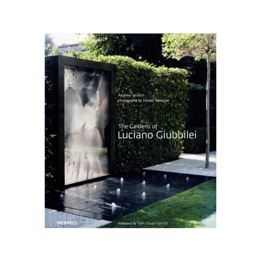 The Gardens of Luciano Giubbilei.