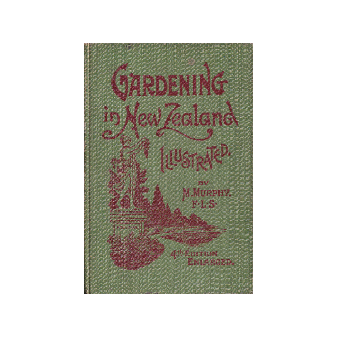 Gardening in New Zealand Illustrated.