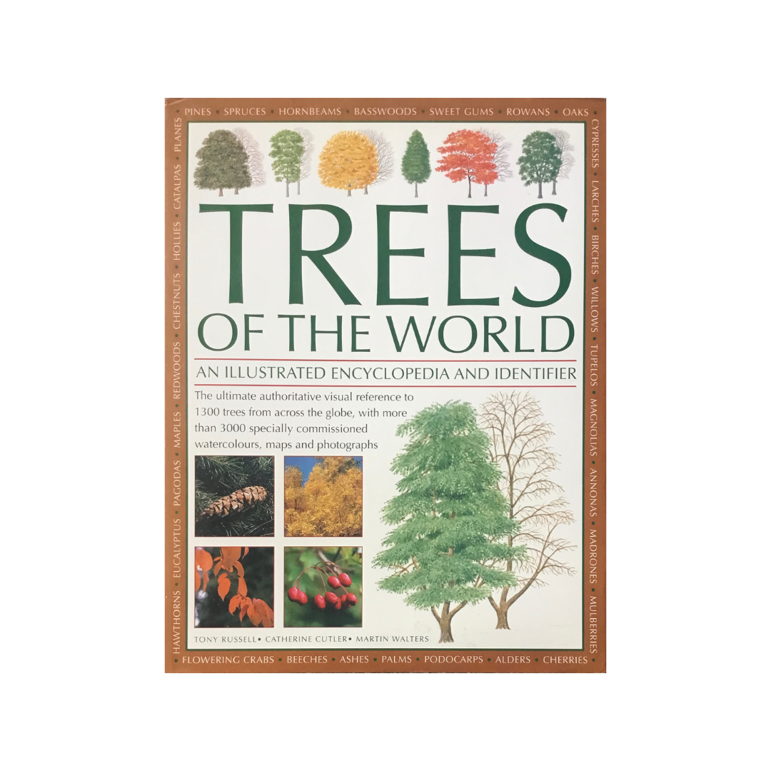 Trees of the World. An Illustrated Encyclopedia and Identifier ...