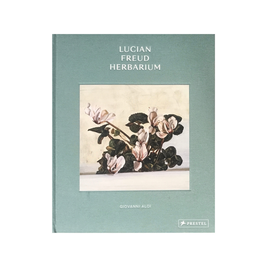 Lucian Freud Herbarium. NEW.