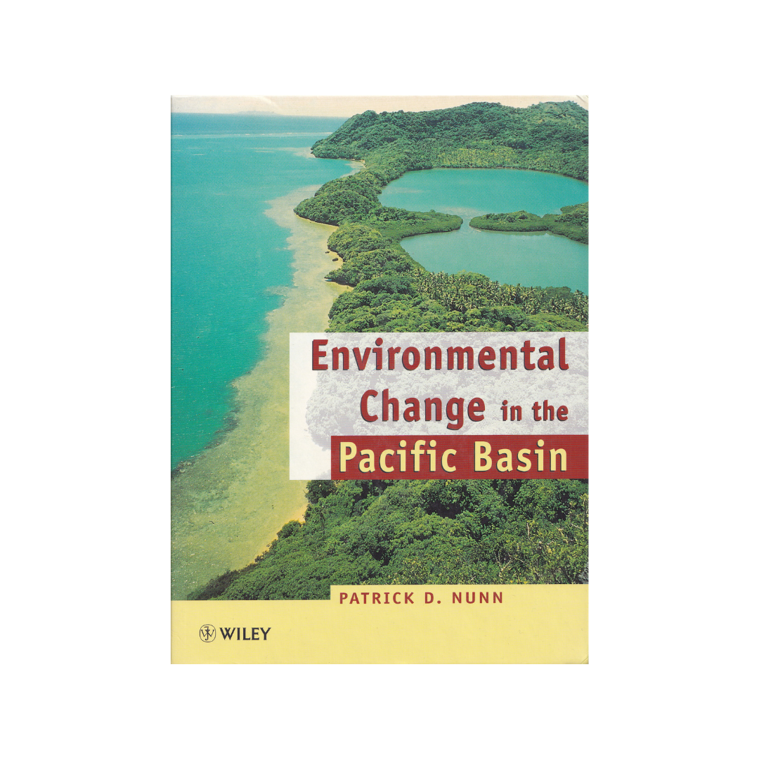 Environmental Change in the Pacific Basin.