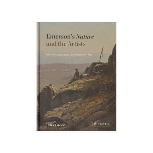 Emerson’s Nature and the Artists. NEW.