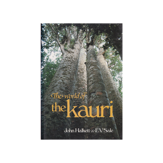 The World of the Kauri.