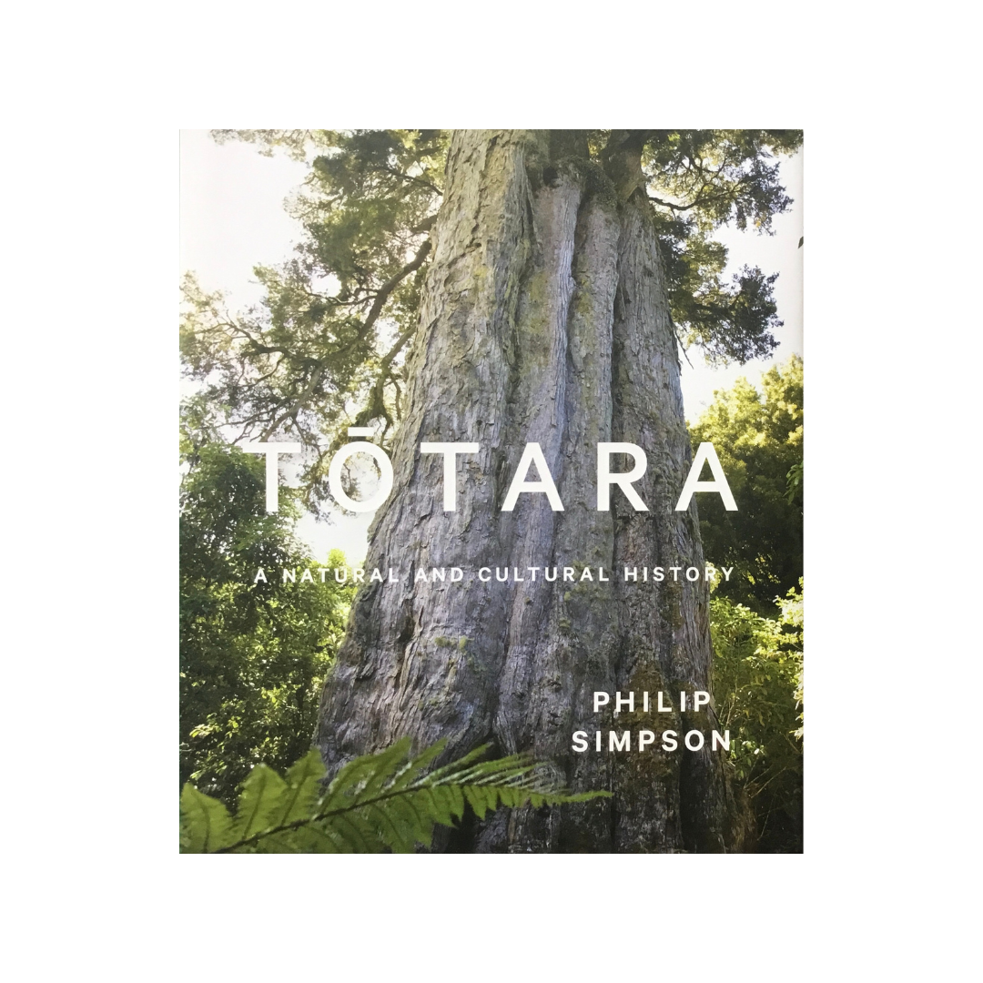 TOTARA. A Natural and Cultural History. NEW.