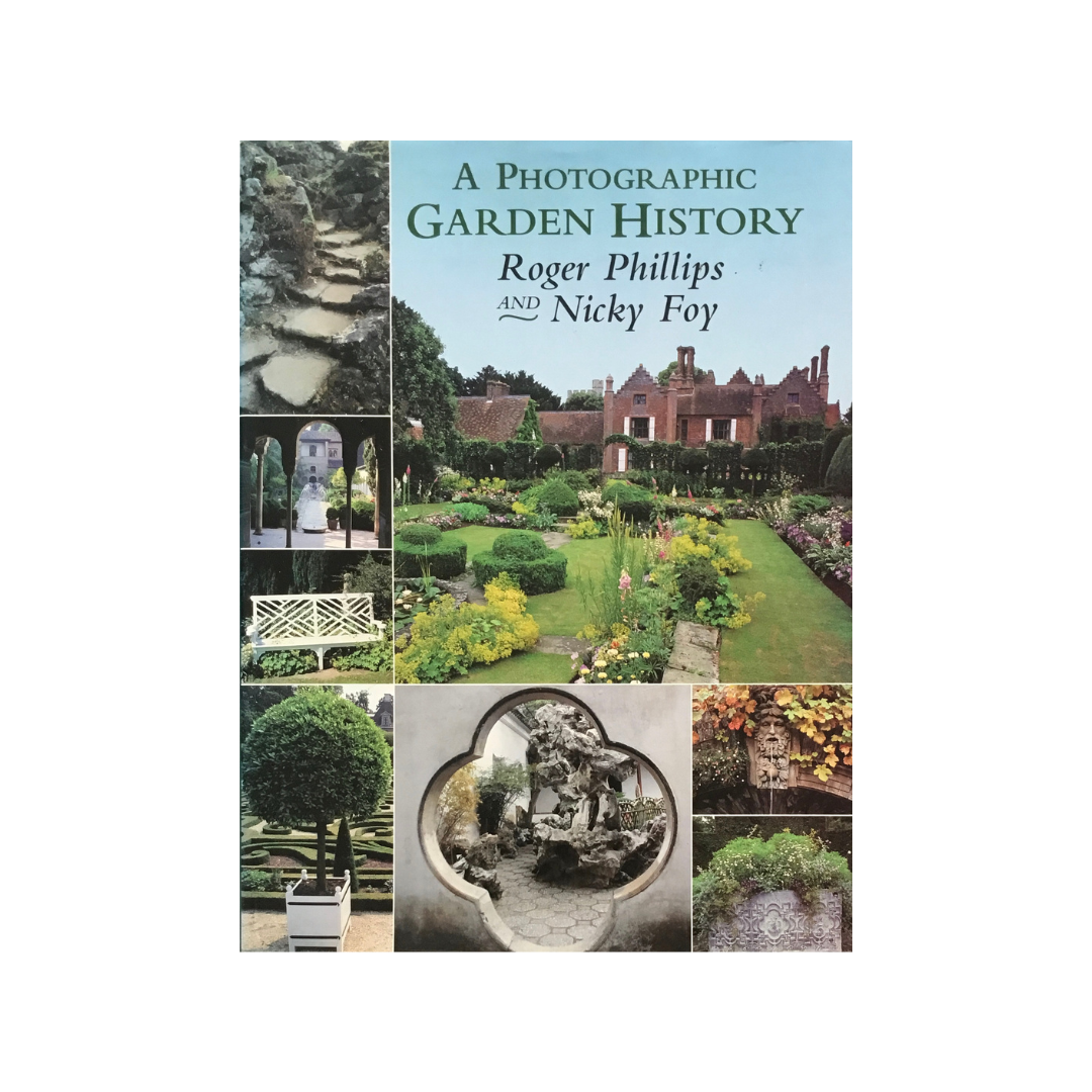 A Photographic Garden History.