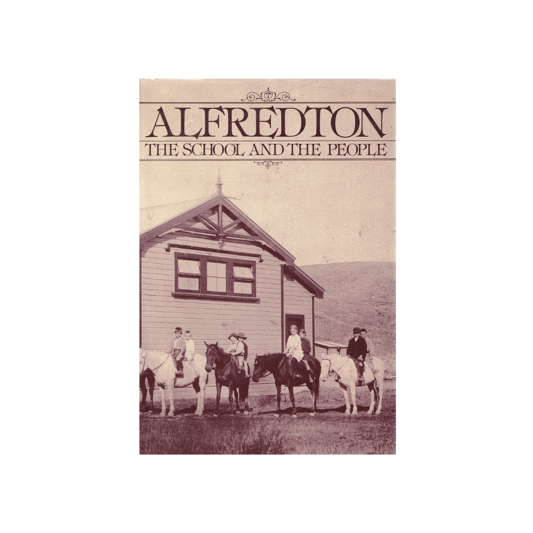Alfredton. The School and the People.