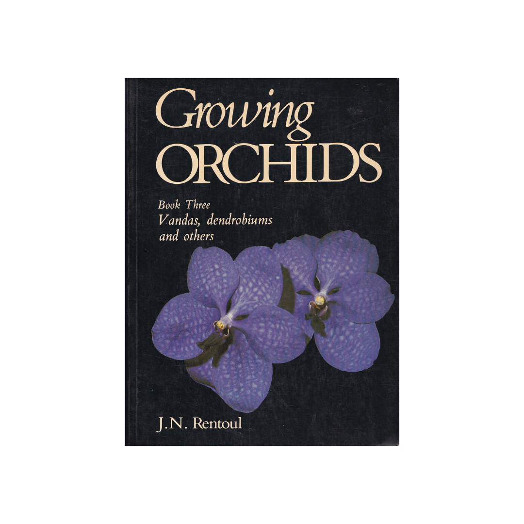 Growing Orchids. Part Three: Vandas, Dendrobiums and Others.