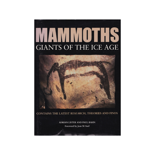 Mammoths Giants of the Ice Age.