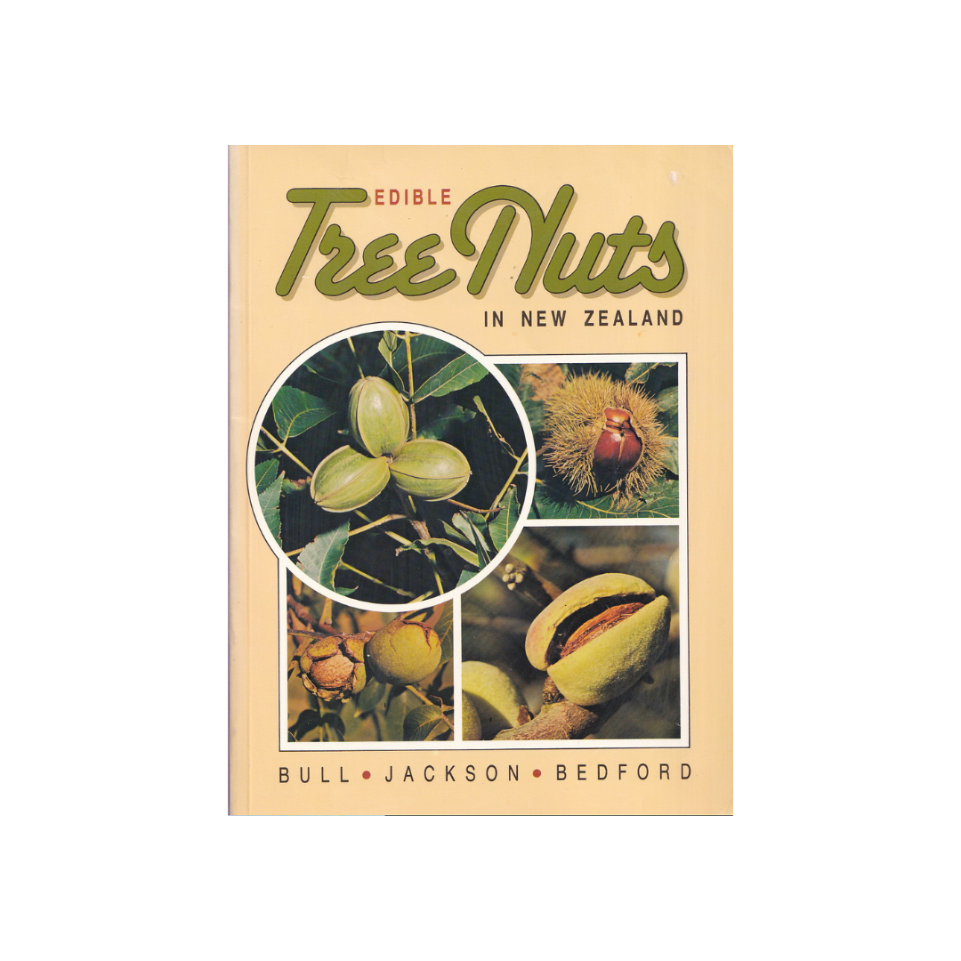 Edible Tree Nuts in New Zealand. – papergardensnz