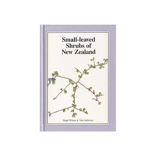 Small-leaved Shrubs of New Zealand.