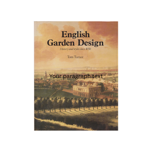 English Garden Design. History and Styles since 1650.