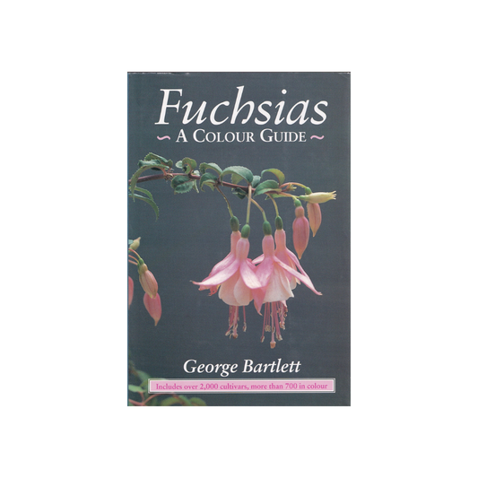 Fuchsias. A Colour Guide.