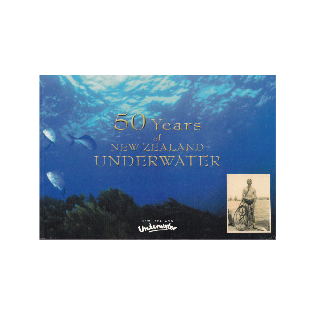50 Years of New Zealand Underwater.