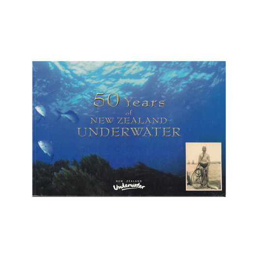 50 Years of New Zealand Underwater.