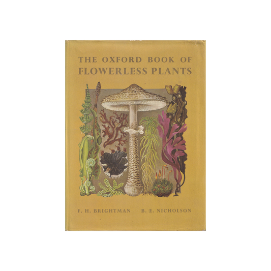 The Oxford Book of Flowerless Plants.