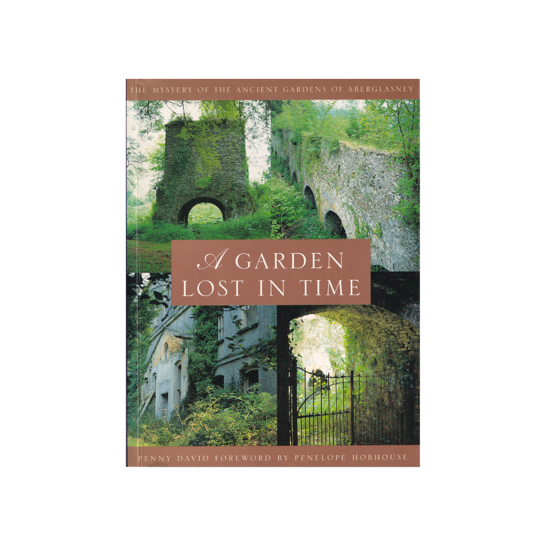 A Garden Lost in Time. Aberglasney.